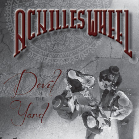 Achilles Wheel - Devil In The Yard